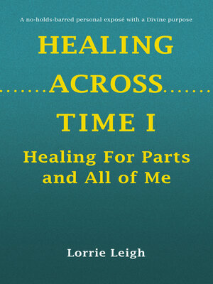 cover image of HEALING ACROSS TIME I